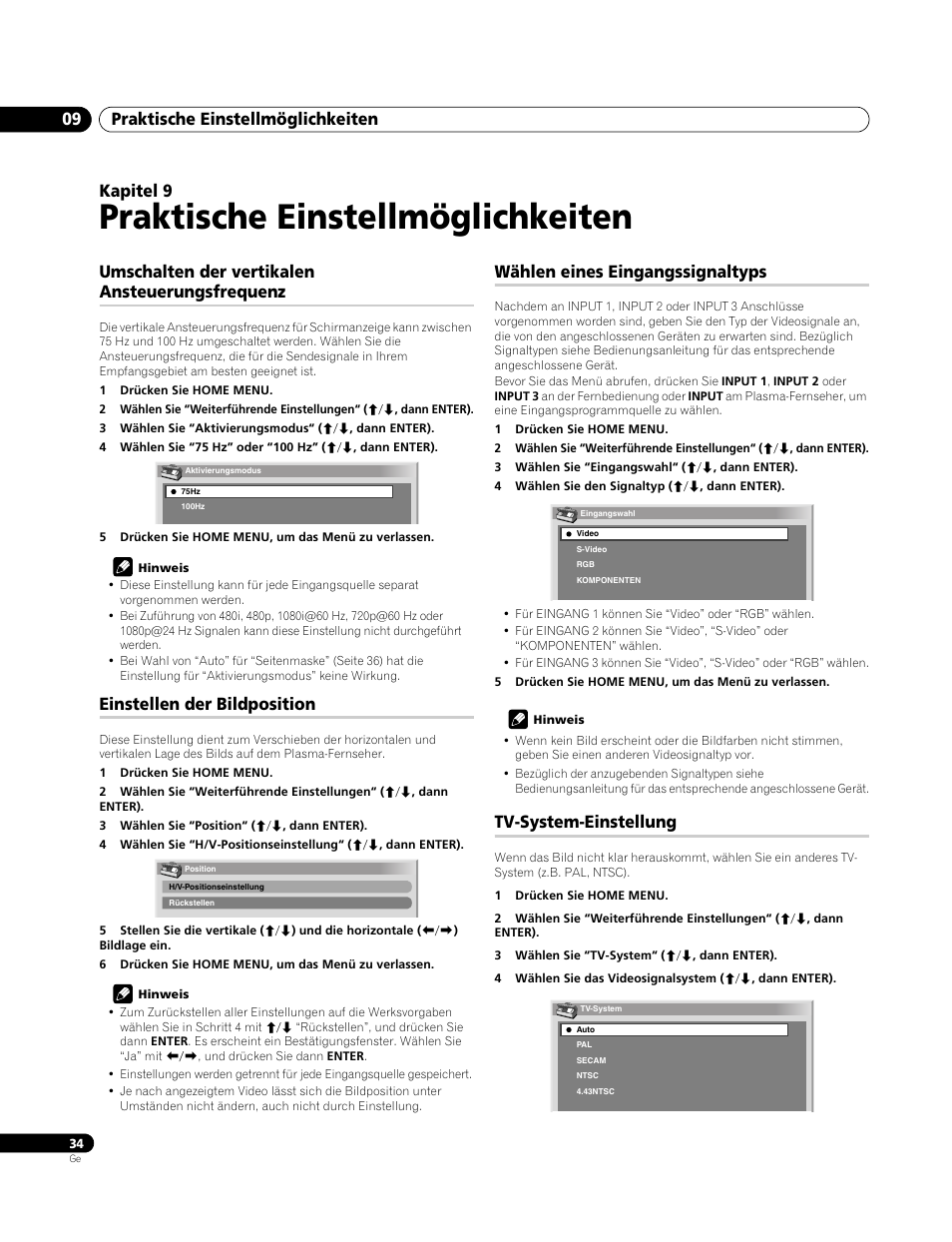 09 praktische einstellmöglichkeiten, Umschalten der vertikalen ansteuerungsfrequenz, Einstellen der bildposition | Wählen eines eingangssignaltyps, Tv-system-einstellung, Praktische einstellmöglichkeiten, Praktische einstellmöglichkeiten 09, Kapitel 9 | Pioneer PDP-4270XA User Manual | Page 122 / 267