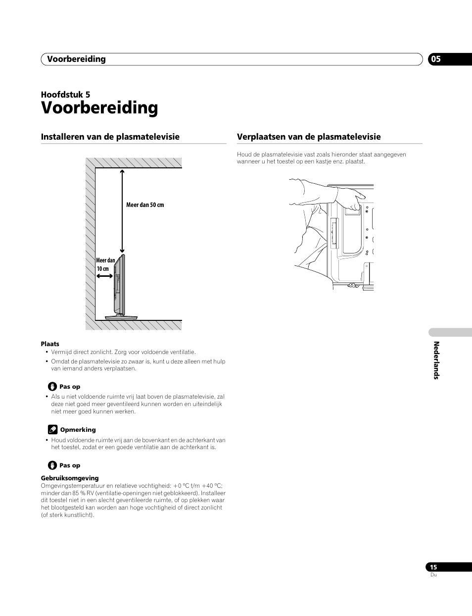 05 voorbereiding, Installeren van de plasmatelevisie, Verplaatsen van de plasmatelevisie | Voorbereiding | Pioneer PDP-4270XA User Manual | Page 191 / 267