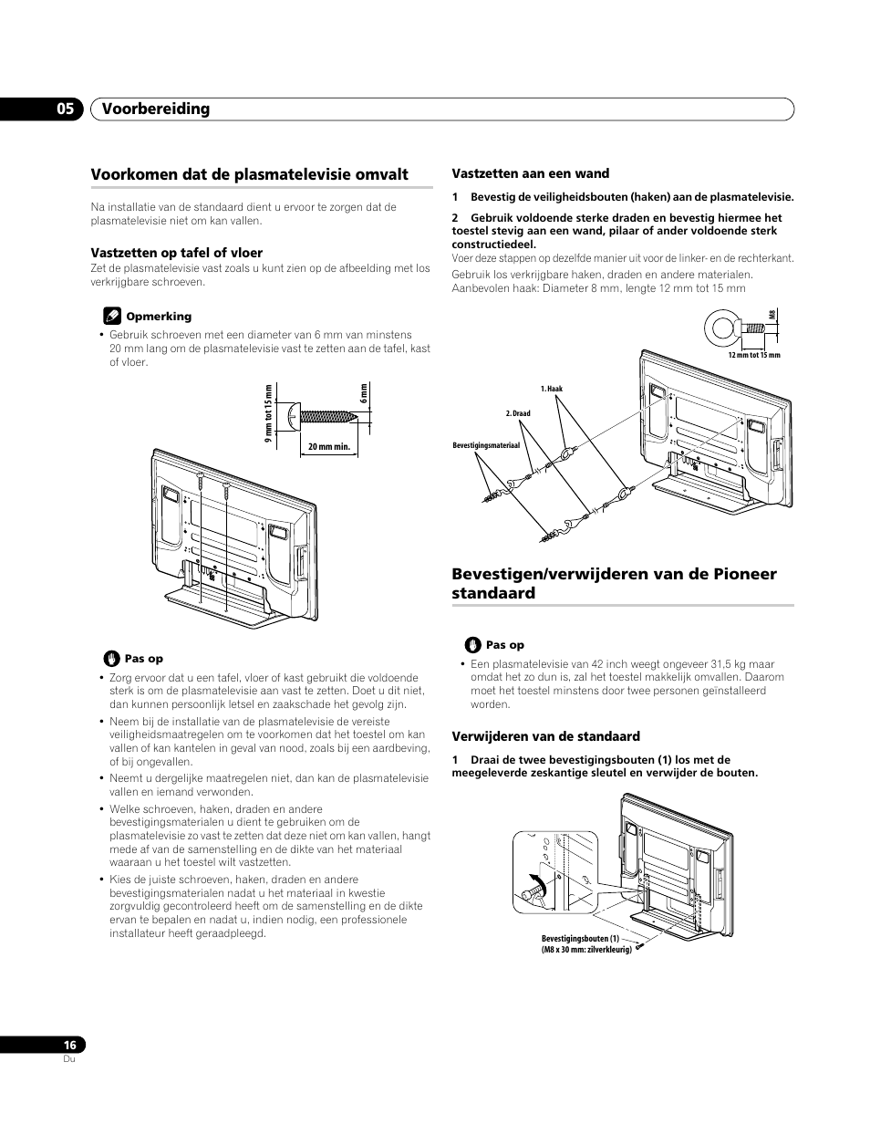 Voorkomen dat de plasmatelevisie omvalt, Vastzetten op tafel of vloer, Vastzetten aan een wand | Bevestigen/verwijderen van de pioneer standaard, Verwijderen van de standaard, Voorbereiding 05 | Pioneer PDP-4270XA User Manual | Page 192 / 267