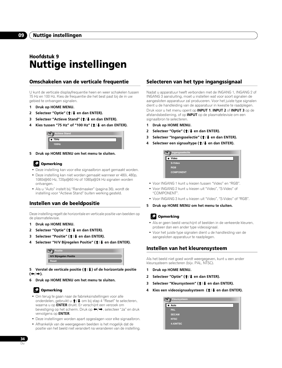 09 nuttige instellingen, Omschakelen van de verticale frequentie, Instellen van de beeldpositie | Selecteren van het type ingangssignaal, Instellen van het kleurensysteem, Nuttige instellingen, Nuttige instellingen 09, Hoofdstuk 9 | Pioneer PDP-4270XA User Manual | Page 210 / 267