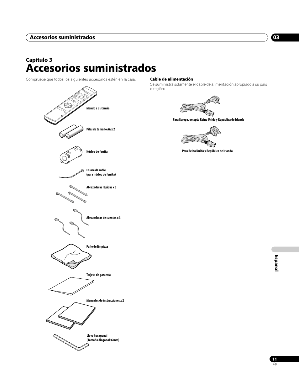 03 accesorios suministrados, Accesorios suministrados, Accesorios suministrados 03 | Capítulo 3 | Pioneer PDP-4270XA User Manual | Page 231 / 267