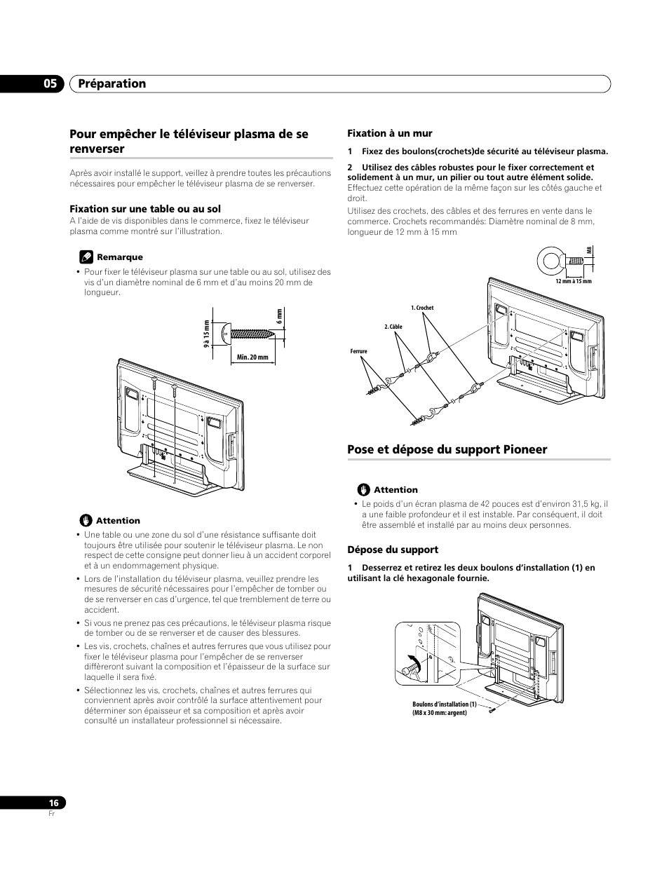 Pour empêcher le téléviseur plasma de se renverser, Fixation sur une table ou au sol, Fixation à un mur | Pose et dépose du support pioneer, Dépose du support, Préparation 05 | Pioneer PDP-4270XA User Manual | Page 60 / 267