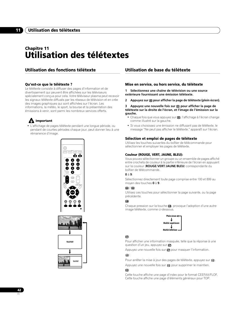 11 utilisation des télétextes, Utilisation des fonctions télétexte, Qu’est-ce que le télétexte | Utilisation de base du télétexte, Mise en service, ou hors service, du télétexte, Utilisation des télétextes, Utilisation des télétextes 11, Chapitre 11 | Pioneer PDP-4270XA User Manual | Page 86 / 267