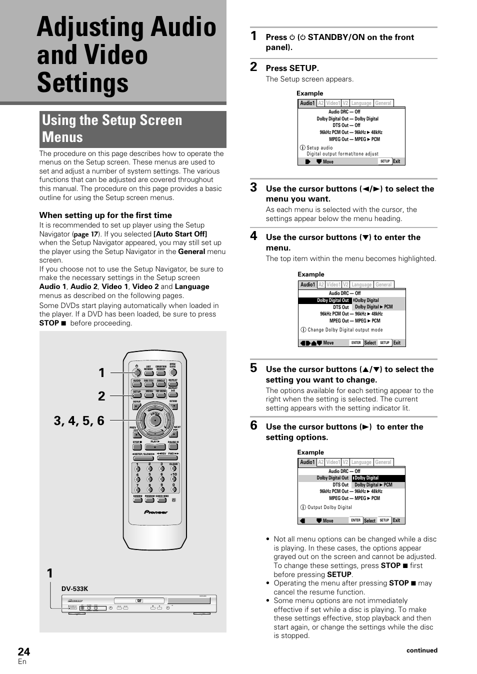 Settings, Using the setup screen menus, Adjusting audio and video settings | When setting up for the first time, Press ( standby/on on the front panel), Press setup, Use the cursor buttons ( ∞ ) to enter the menu, The setup screen appears, The top item within the menu becomes highlighted | Pioneer DV-440 User Manual | Page 24 / 64
