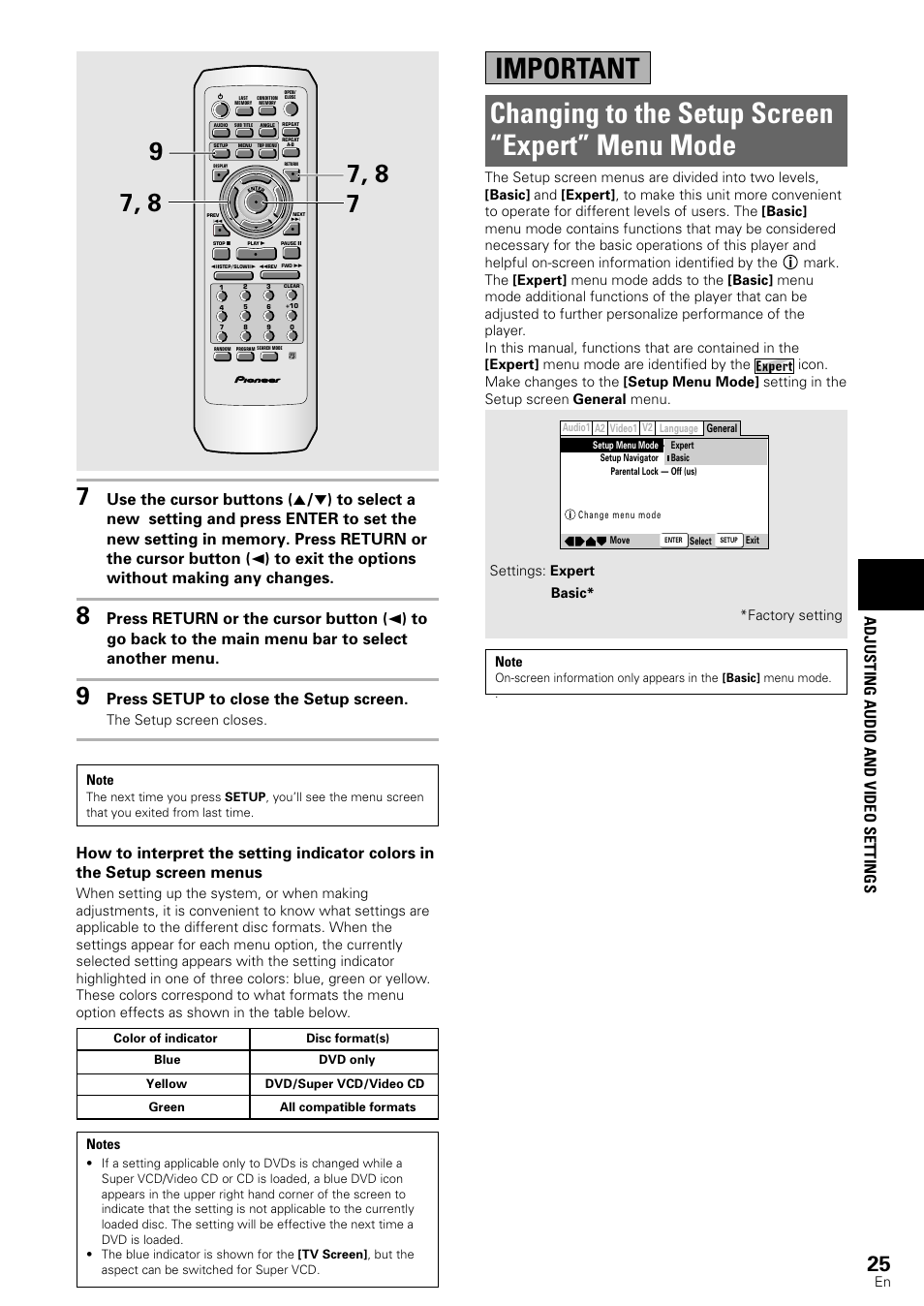 Changing to the setup screen, Expert” menu mode, Changing to the setup screen “expert” menu mode | Important, Adjusting audio and video settings, Press setup to close the setup screen | Pioneer DV-440 User Manual | Page 25 / 64