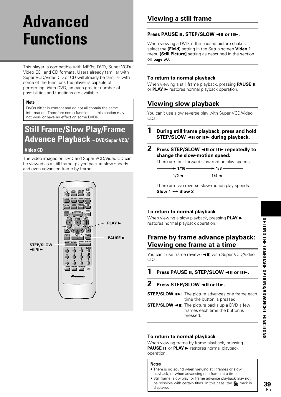 Advanced functions, Still frame/slow play/frame, Advance playback | Still frame/slow play/frame advance playback, Viewing a still frame, Viewing slow playback, Press pause 8 , step/slow e or e, Press step/slow e or e, Dvd/super vcd/ video cd, Setting the language options/adv anced functions | Pioneer DV-440 User Manual | Page 39 / 64