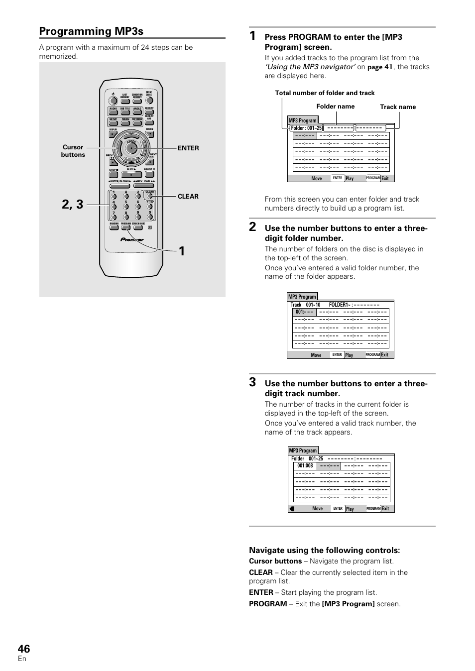 Programming mp3s, Press program to enter the [mp3 program] screen, Navigate using the following controls | Using the mp3 navigator, If you added tracks to the program list from the | Pioneer DV-440 User Manual | Page 46 / 64