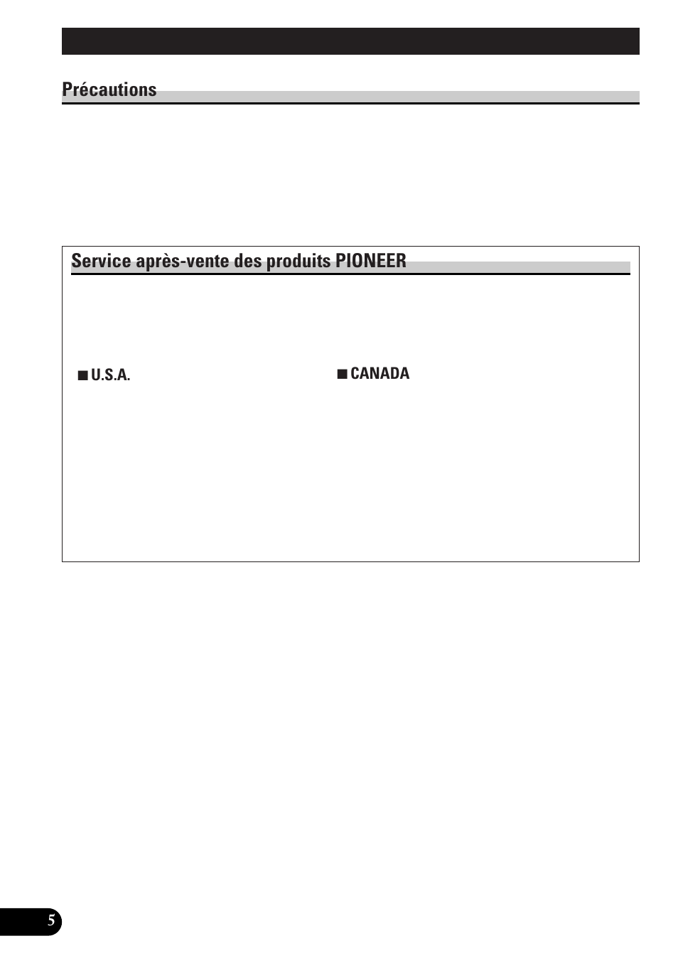 Précautions, Service après-vente des produits pioneer | Pioneer spec DEH-12 User Manual | Page 26 / 64