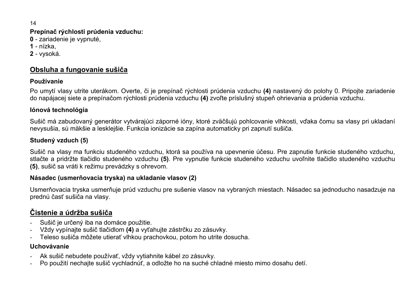 Obsluha a fungovanie sušiča | ZELMER 33Z017 User Manual | Page 14 / 44