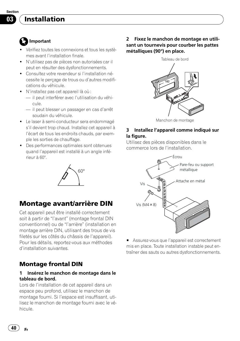 Montage avant/arrière din, Installation, Montage frontal din | Pioneer DEH-2200UB User Manual | Page 40 / 75