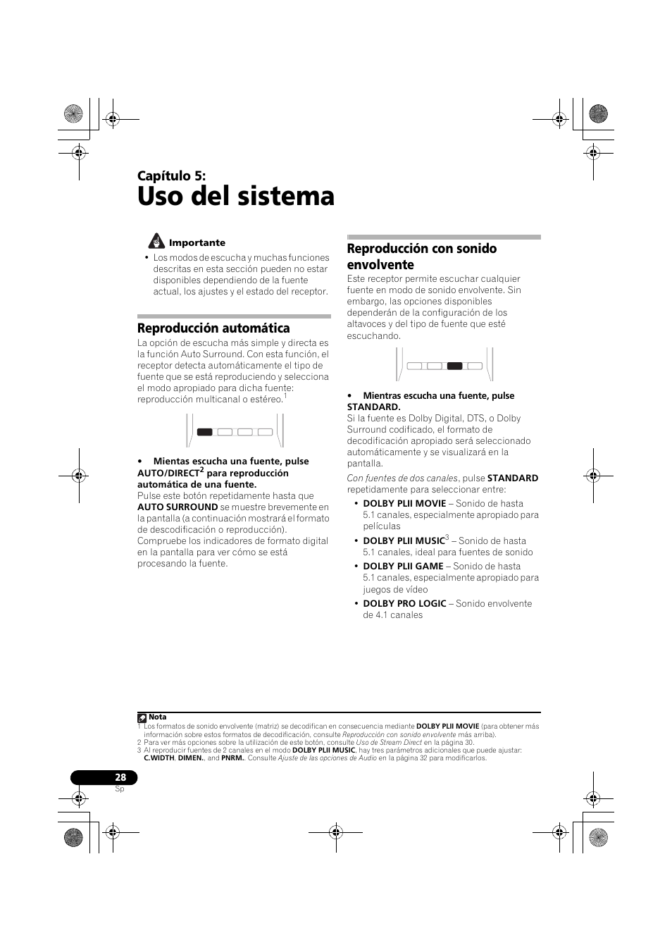 Reproducción automática, Reproducción con sonido envolvente, Uso del sistema | Capítulo 5 | Pioneer VSX-519V-K User Manual | Page 122 / 144
