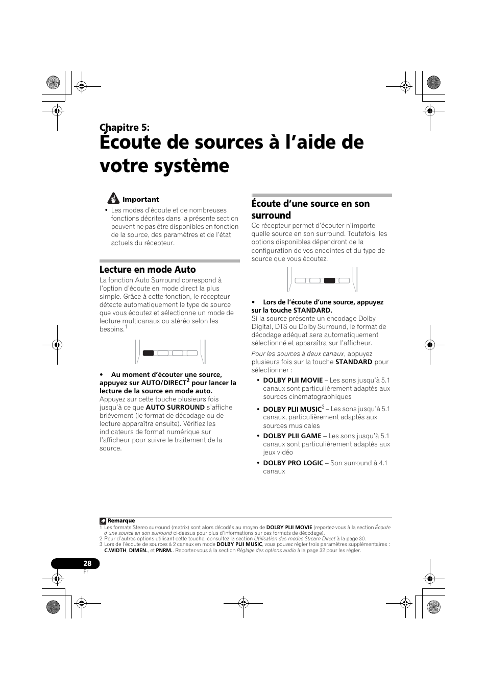 Lecture en mode auto, Écoute d’une source en son surround, Écoute de sources à l’aide de votre système | Chapitre 5 | Pioneer VSX-519V-K User Manual | Page 76 / 144