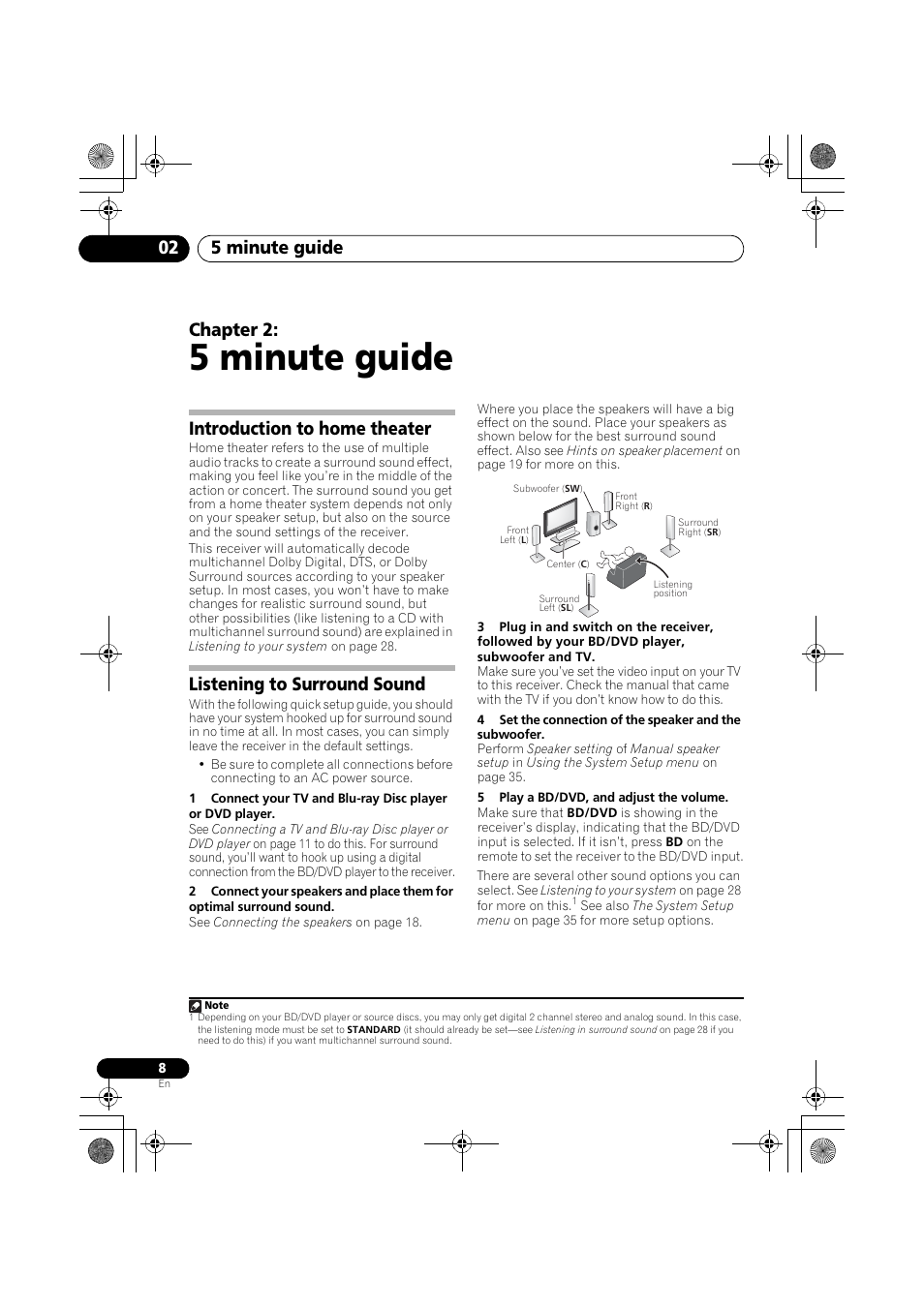 Introduction to home theater, Listening to surround sound, 5 minute guide | 5 minute guide 02, Chapter 2 | Pioneer VSX-519V-K User Manual | Page 8 / 144