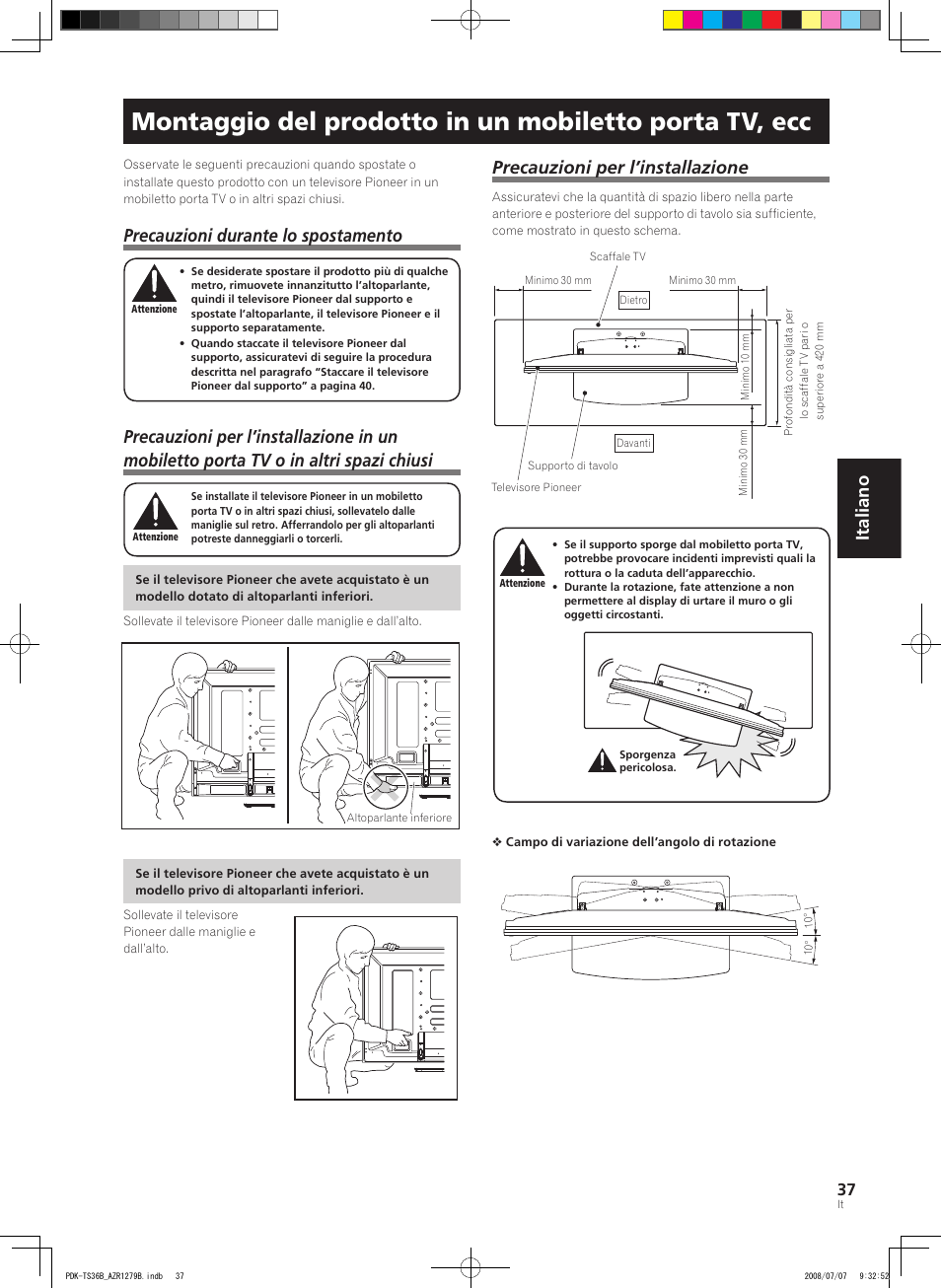 Italiano, Precauzioni durante lo spostamento, Precauzioni per l’installazione | Pioneer KURO PDK-TS36B User Manual | Page 36 / 82