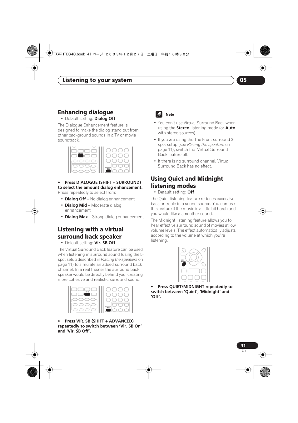 Listening to your system 05, Enhancing dialogue, Listening with a virtual surround back speaker | Using quiet and midnight listening modes | Pioneer XV-HTD340 User Manual | Page 41 / 84