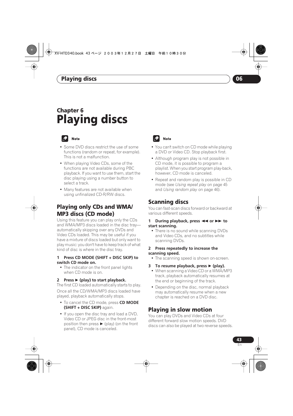 06 playing discs, Playing only cds and wma/mp3 discs (cd mode), Scanning discs | Playing in slow motion, Playing discs, Playing discs 06, Chapter 6, Playing only cds and wma/ mp3 discs (cd mode) | Pioneer XV-HTD340 User Manual | Page 43 / 84