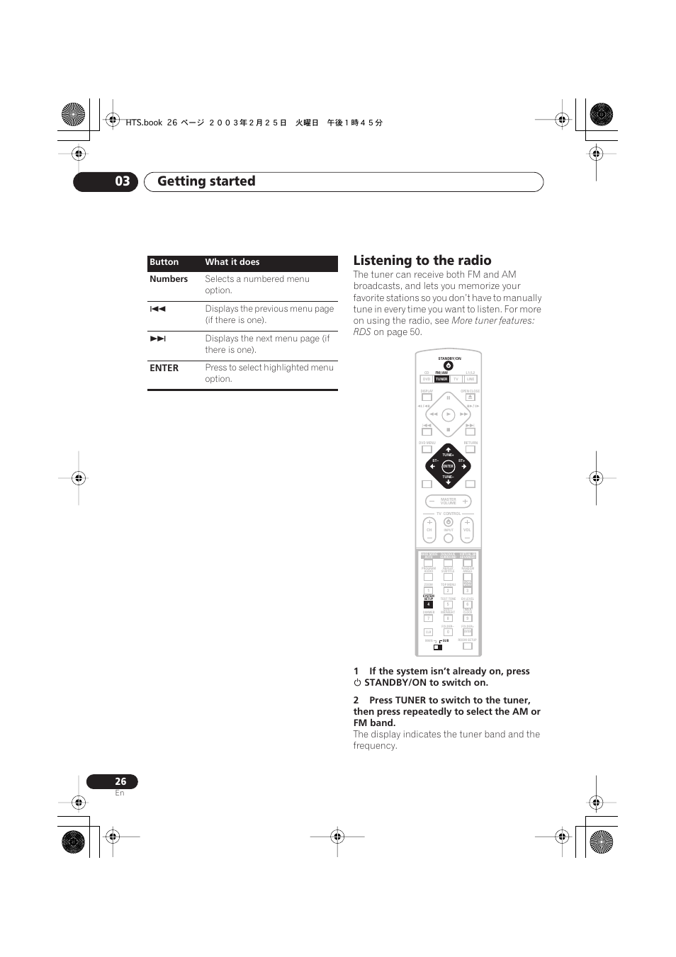 Listening to the radio, Getting started 03, More tuner features: rds | On page 50, 1if the system isn’t already on, press, Enter | Pioneer S-DV313 User Manual | Page 26 / 92