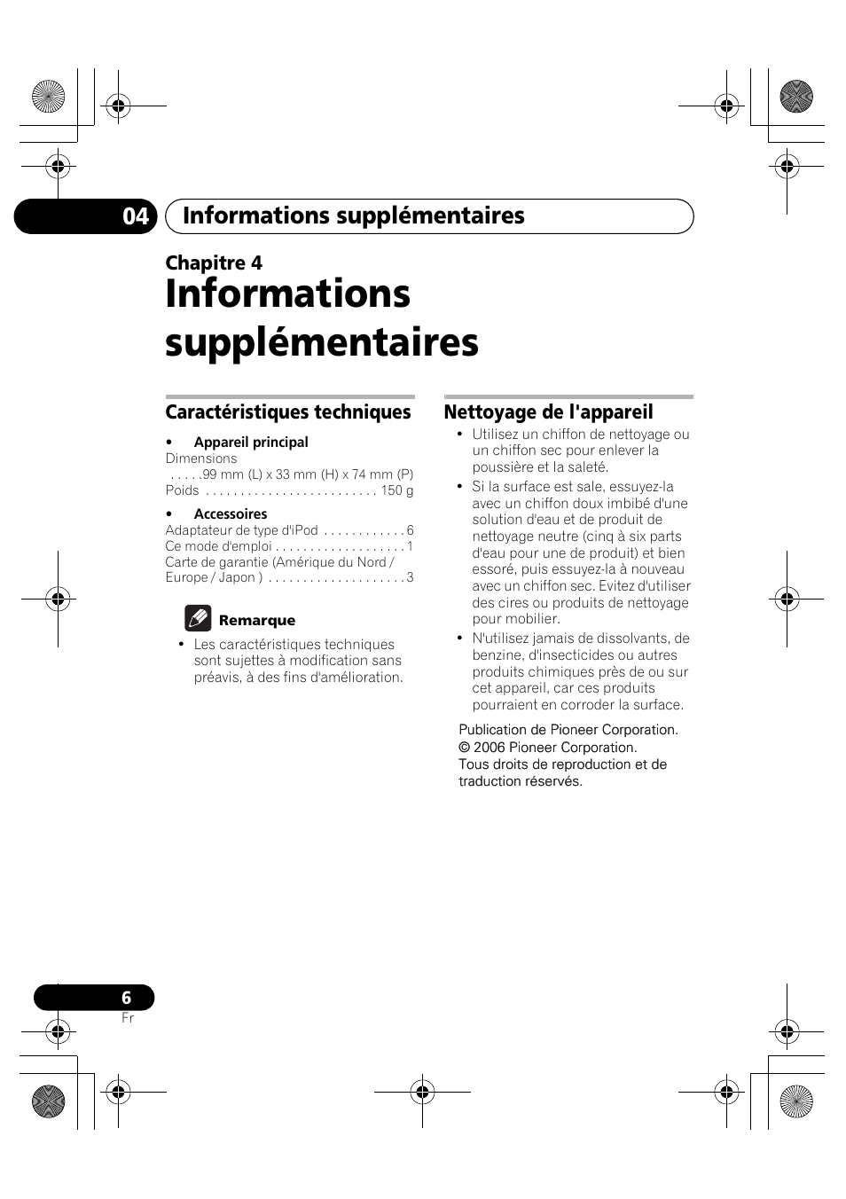 04 informations supplémentaires, Caractéristiques techniques, Nettoyage de l'appareil | Informations supplémentaires, Chapitre 4 | Pioneer IDK-80 User Manual | Page 12 / 45