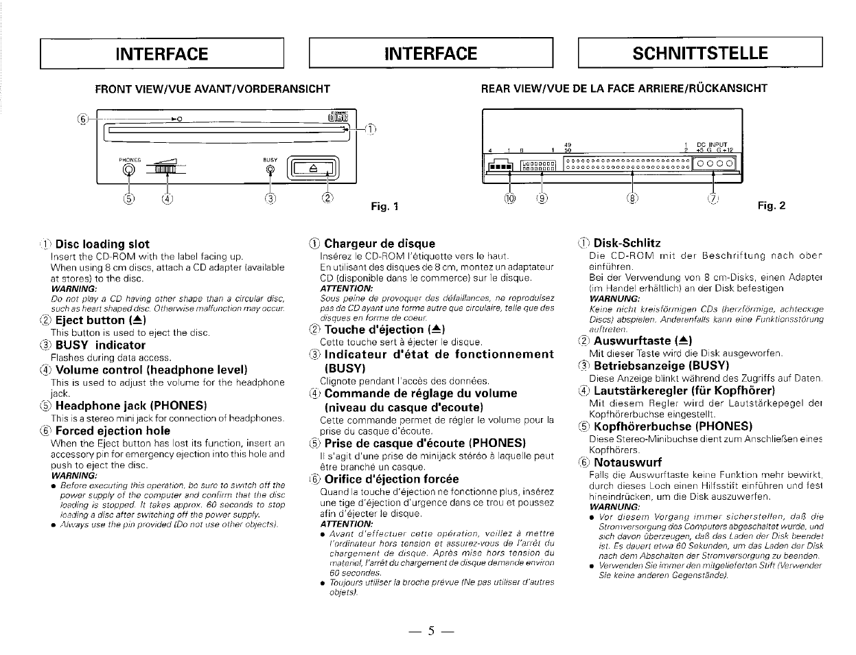 1) disc loading slot, 2) eject button (^), 3) busy indicator | 0 volume control (headphone level), 0 headphone jack (phones), Forced ejection hole, Chargeur de disque, 2) touche d'éjection (^), 0 indicateur d'état de fonctionnement (busy), Prise de casque d'écoute (phones) | Pioneer DR-506S User Manual | Page 3 / 8