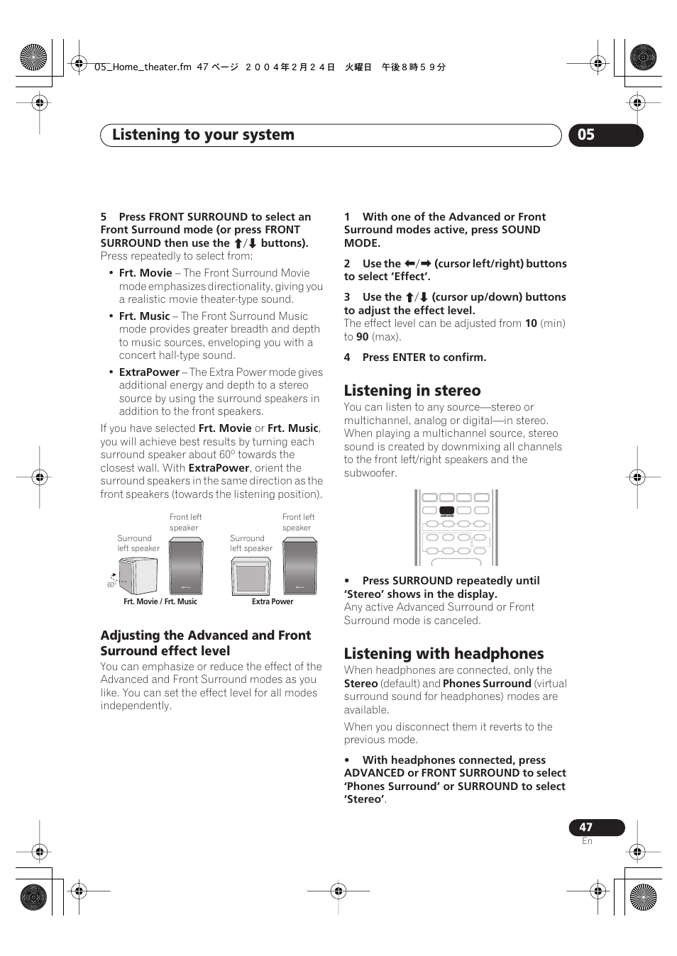 Listening in stereo, Listening with headphones, Listening to your system 05 | Pioneer XV-DV9 User Manual | Page 47 / 94