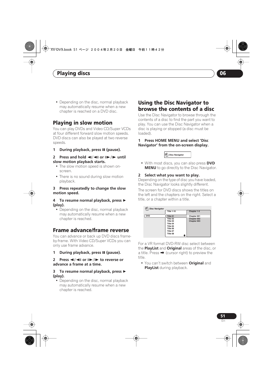 Playing in slow motion, Frame advance/frame reverse, Playing discs 06 | Pioneer XV-DV9 User Manual | Page 51 / 94