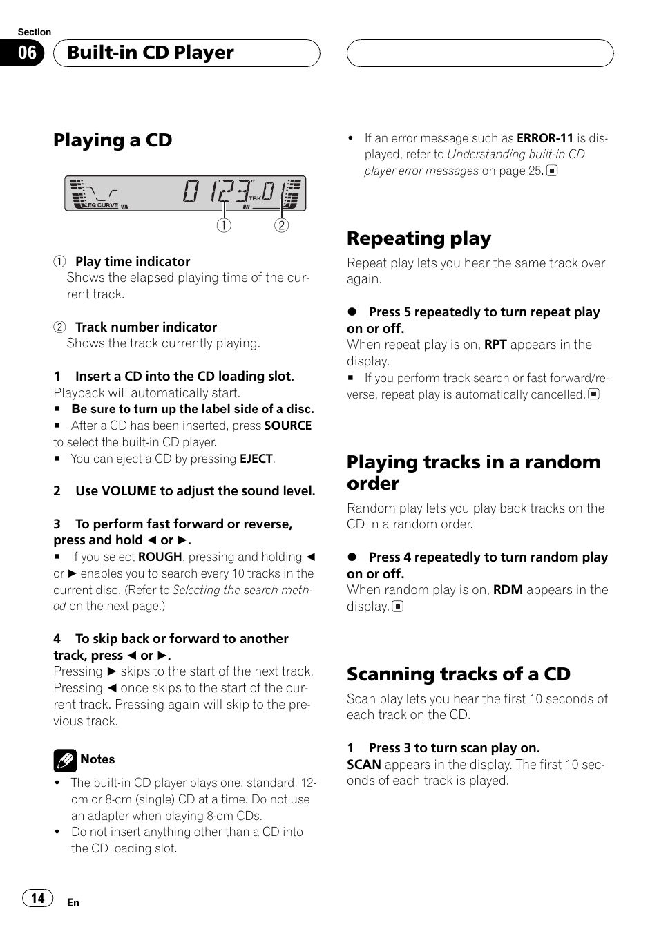 Playing a cd, Repeating play, Playing tracks in a random order | Scanning tracks of a cd, Built-in cd player | Pioneer DEH-4700MP User Manual | Page 14 / 100