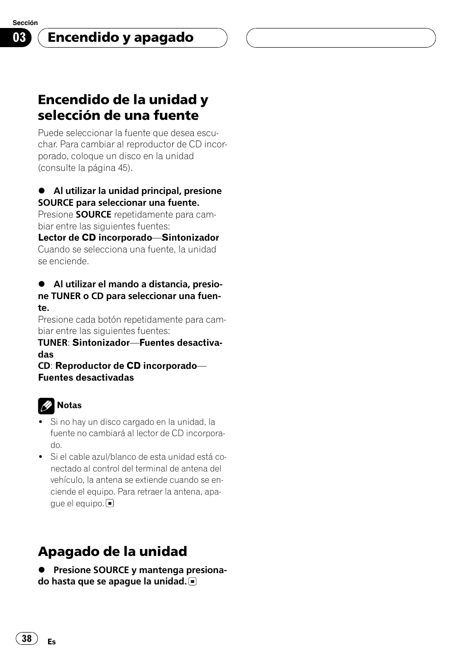 Fuente 38, Apagado de la unidad 38, Encendido de la unidad y selección de una fuente | Apagado de la unidad, Encendido y apagado | Pioneer DEH-4700MP User Manual | Page 38 / 100