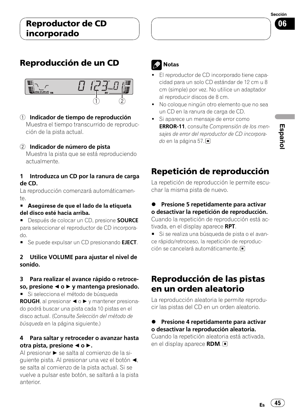 Aleatorio 45, Reproducción de un cd, Repetición de reproducción | Reproducción de las pistas en un orden aleatorio, Reproductor de cd incorporado | Pioneer DEH-4700MP User Manual | Page 45 / 100