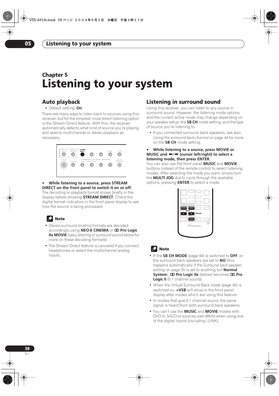 05 listening to your system, Auto playback, Listening in surround sound | Listening to your system, Listening to your system 05, Chapter 5 | Pioneer VSX-AX5Ai-G User Manual | Page 38 / 108