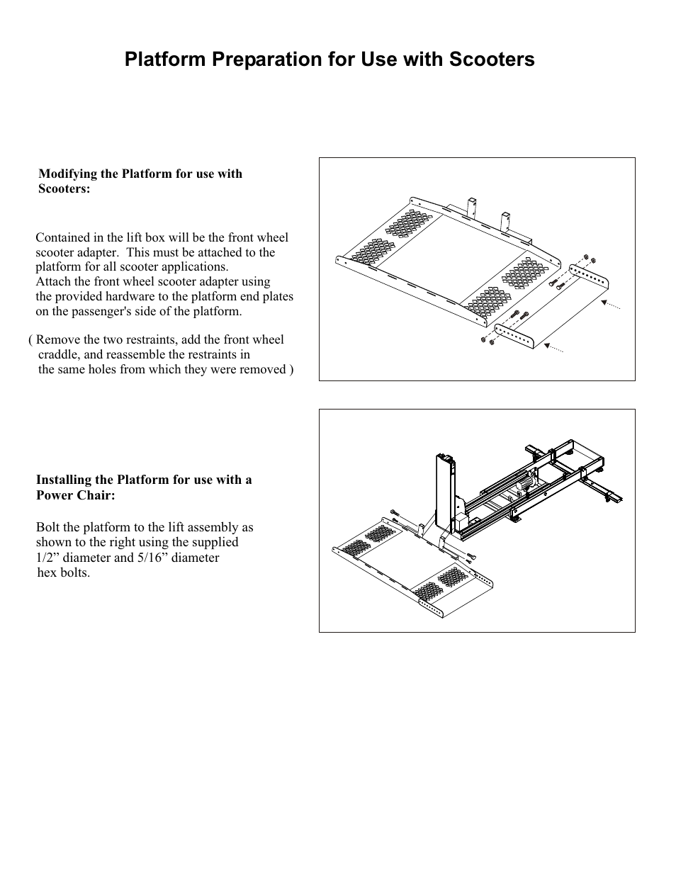 Platform preparation for use with scooters | Pioneer AL600 User Manual | Page 9 / 11