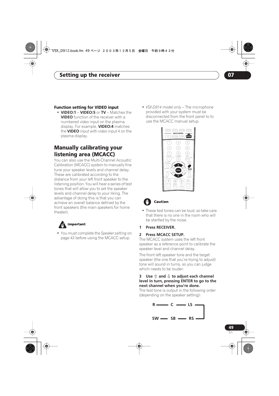 Manually calibrating your listening area (mcacc), Setting up the receiver 07 | Pioneer VSX-D914 User Manual | Page 49 / 71