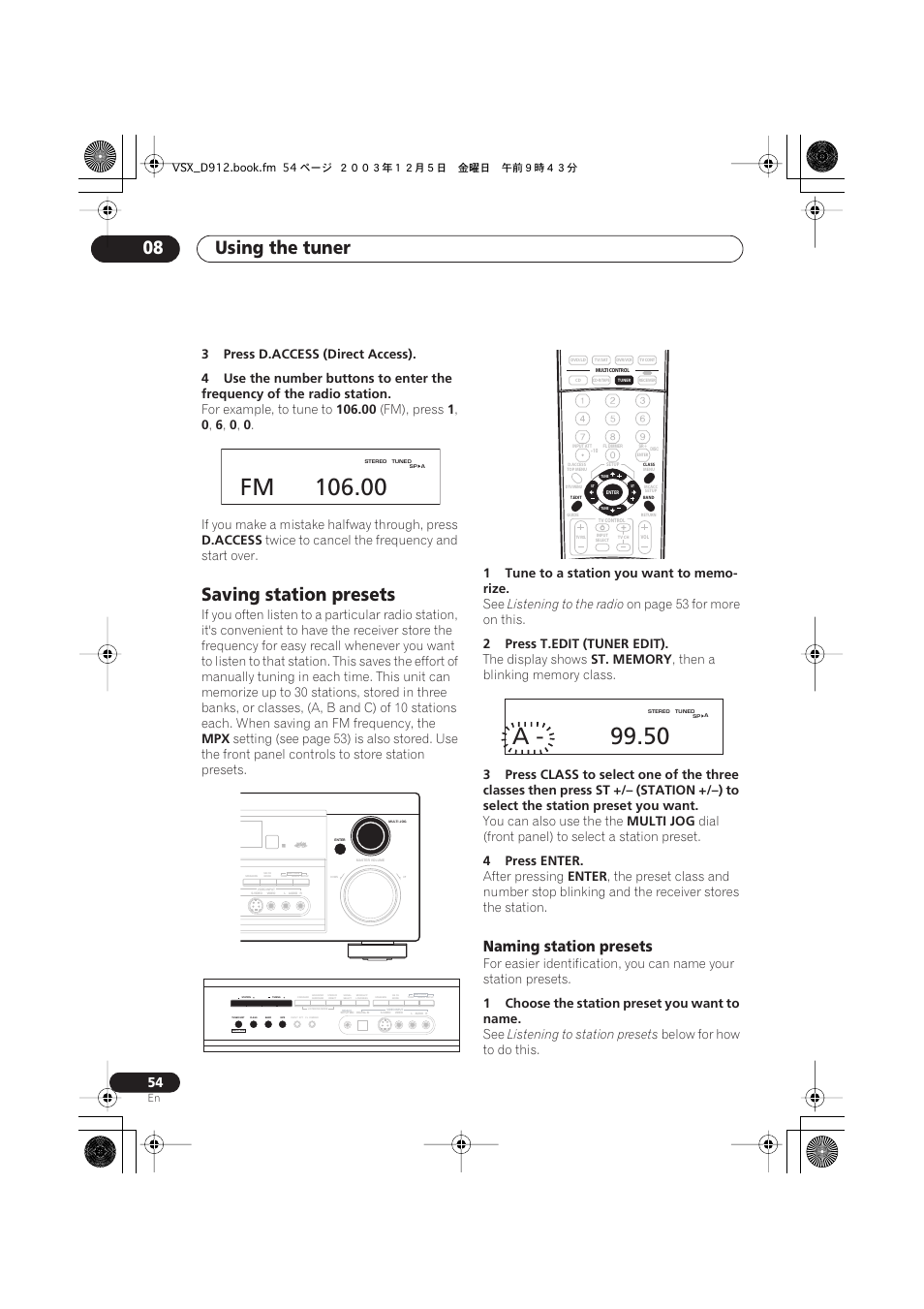 Saving station presets, Naming station presets, A - 99.50 | Using the tuner 08, For example, to tune to, Fm), press, If you make a mistake halfway through, press, D.access, Twice to cancel the frequency and start over, Listening to the radio | Pioneer VSX-D914 User Manual | Page 54 / 71