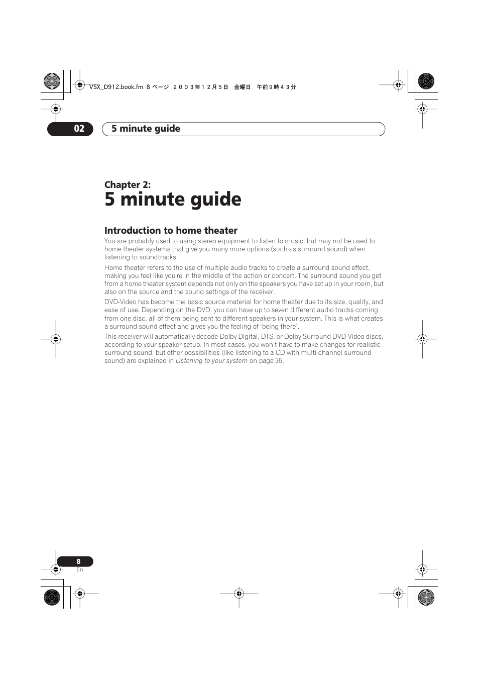 02 5 minute guide, Introduction to home theater, 5 minute guide | Pioneer VSX-D914 User Manual | Page 8 / 71