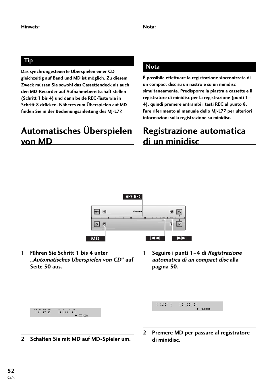 Automatisches überspielen von md, Registrazione automatica di un minidisc, Nota | 2 schalten sie mit md auf md-spieler um, Md tape rec 4 | Pioneer S-L8-LRW User Manual | Page 122 / 142