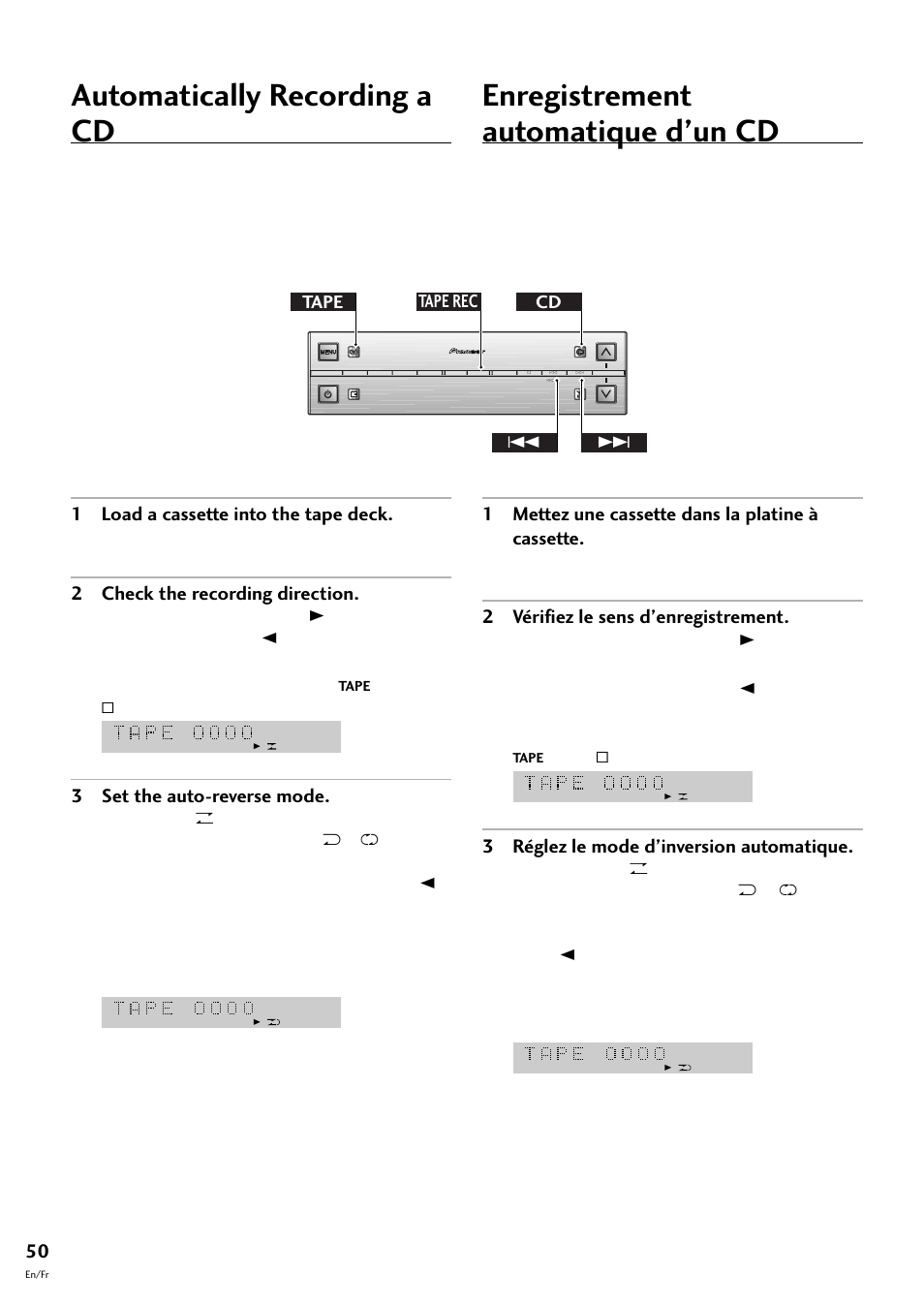 Automatically recording a cd, Enregistrement automatique d’un cd, 1 load a cassette into the tape deck | 2 check the recording direction, 3 set the auto-reverse mode, 1 mettez une cassette dans la platine à cassette, 2 vérifiez le sens d’enregistrement, 3 réglez le mode d’inversion automatique, Cd tape rec 4 ¢ tape | Pioneer S-L8-LRW User Manual | Page 50 / 142
