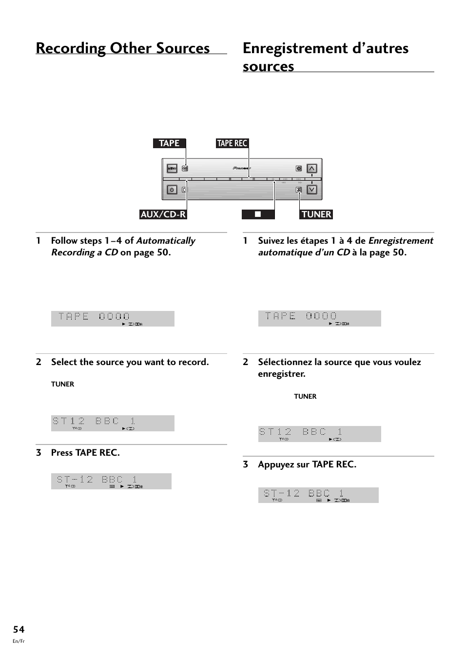 Recording other sources, Enregistrement d’autres sources, 2 select the source you want to record | 3 press tape rec, 3 appuyez sur tape rec, Tape rec tape aux/cd-r tuner 7 | Pioneer S-L8-LRW User Manual | Page 54 / 142