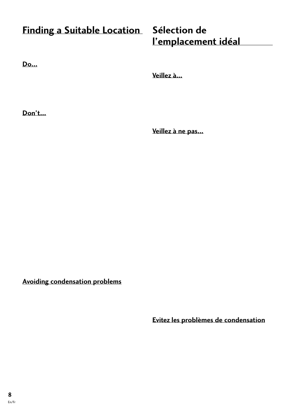 2 installing and connecting up, Finding a suitable location, Sélection de l’emplacement idéal | Don’t, Avoiding condensation problems, Veillez à, Veillez à ne pas, Evitez les problèmes de condensation | Pioneer S-L8-LRW User Manual | Page 8 / 142