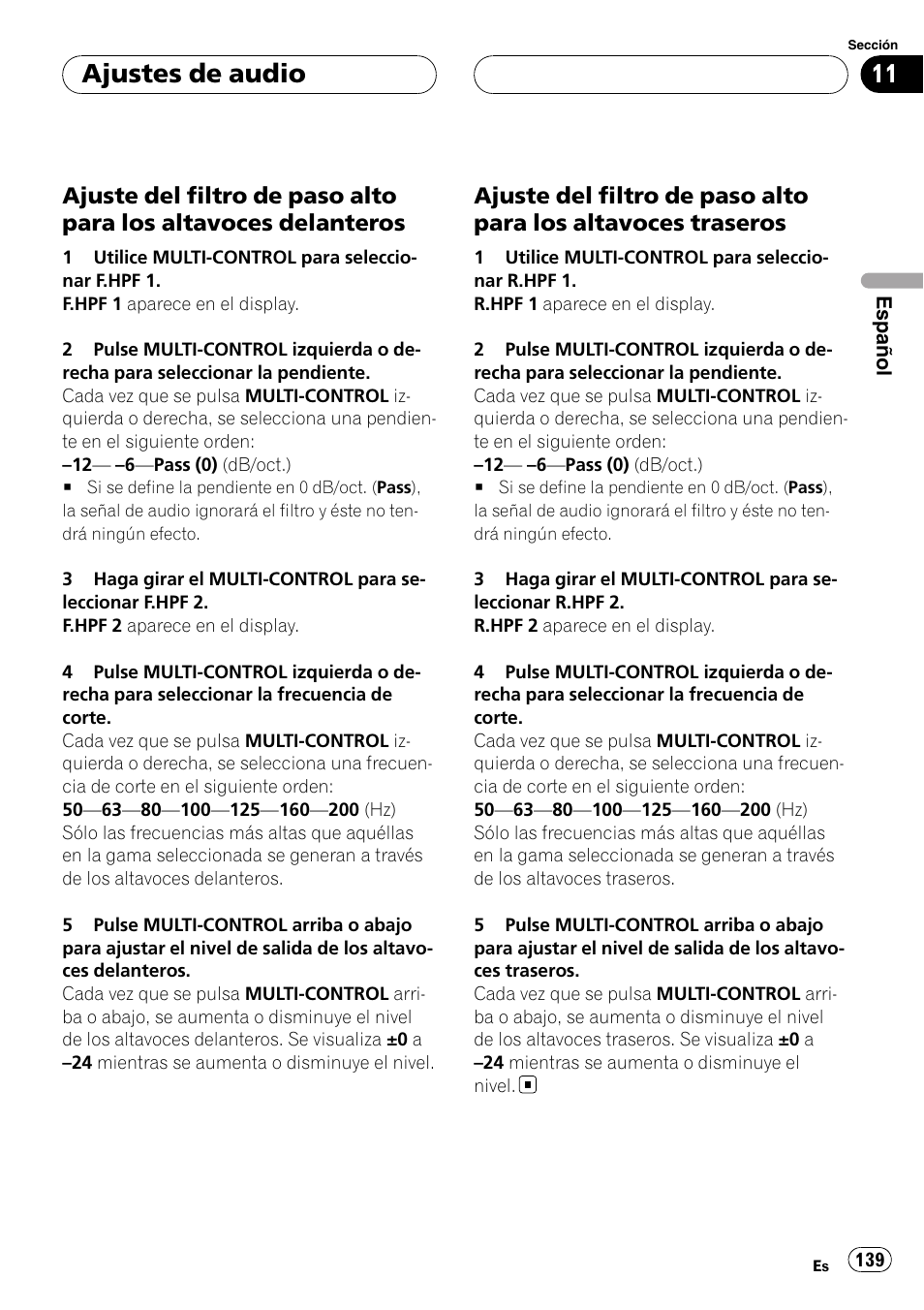 Ajuste del filtro de paso alto para los, Altavoces delanteros, Altavoces traseros | Ajuste del filtro de paso alto para los altavoces, Delanteros, Traseros, Ajuste del filtro de paso alto para los altavo, Ces delanteros, Ces traseros, Ajustes de audio | Pioneer Super Tuner III D DEH-P80RS User Manual | Page 139 / 165