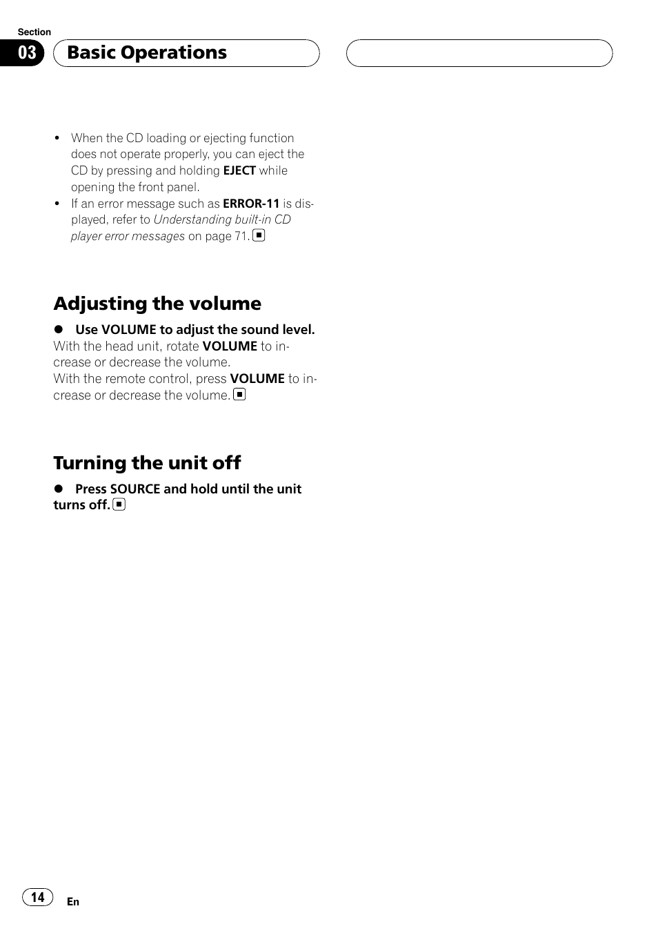 Adjusting the volume, Turning the unit off, Basic operations | Pioneer Super Tuner III D DEH-P80RS User Manual | Page 14 / 165