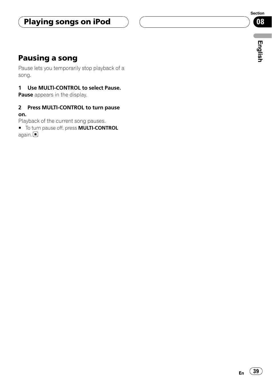 Pausing a song, Playing songs on ipod | Pioneer Super Tuner III D DEH-P80RS User Manual | Page 39 / 165