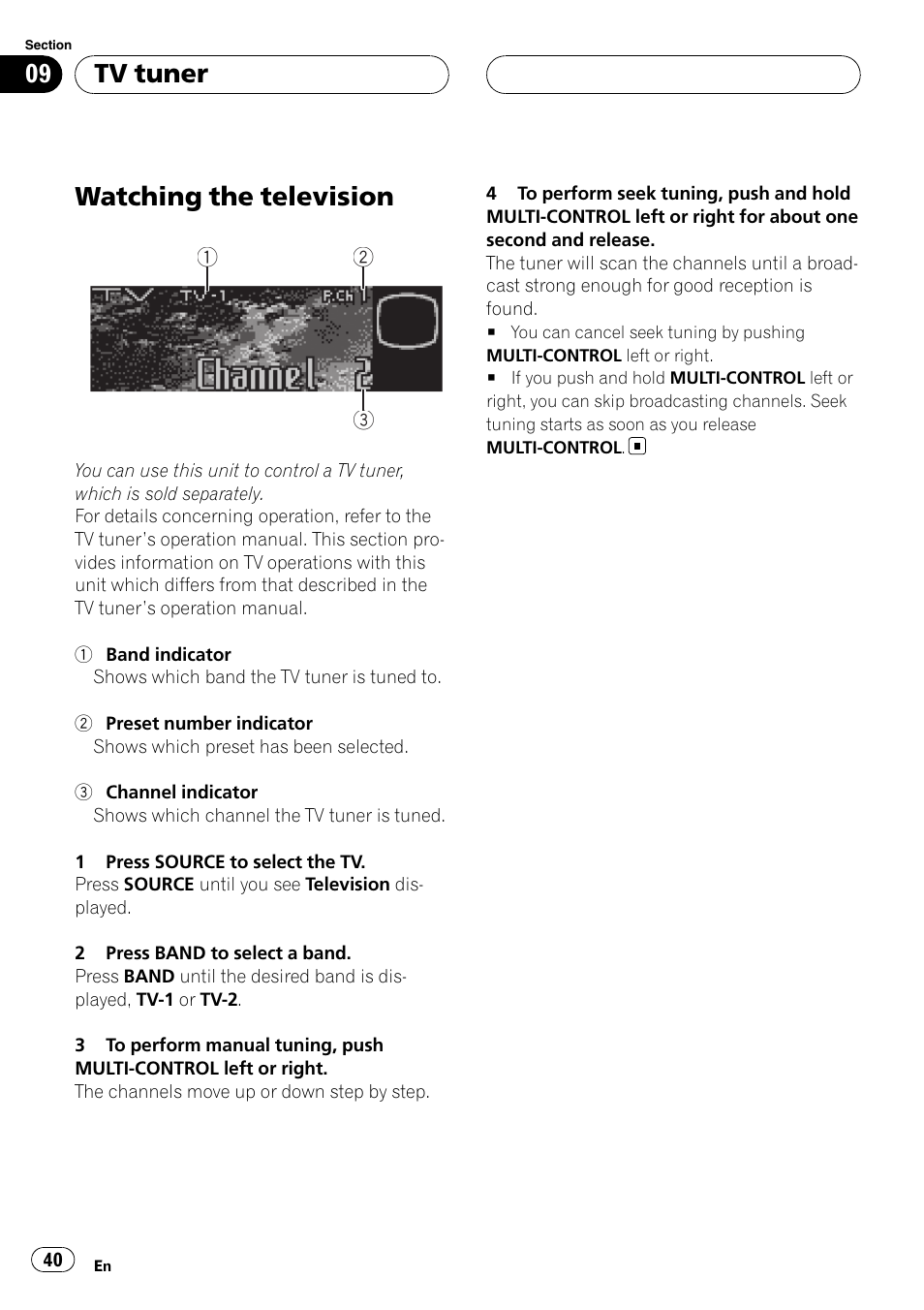 Tv tuner watching the television, Watching the television, Tv tuner | Pioneer Super Tuner III D DEH-P80RS User Manual | Page 40 / 165