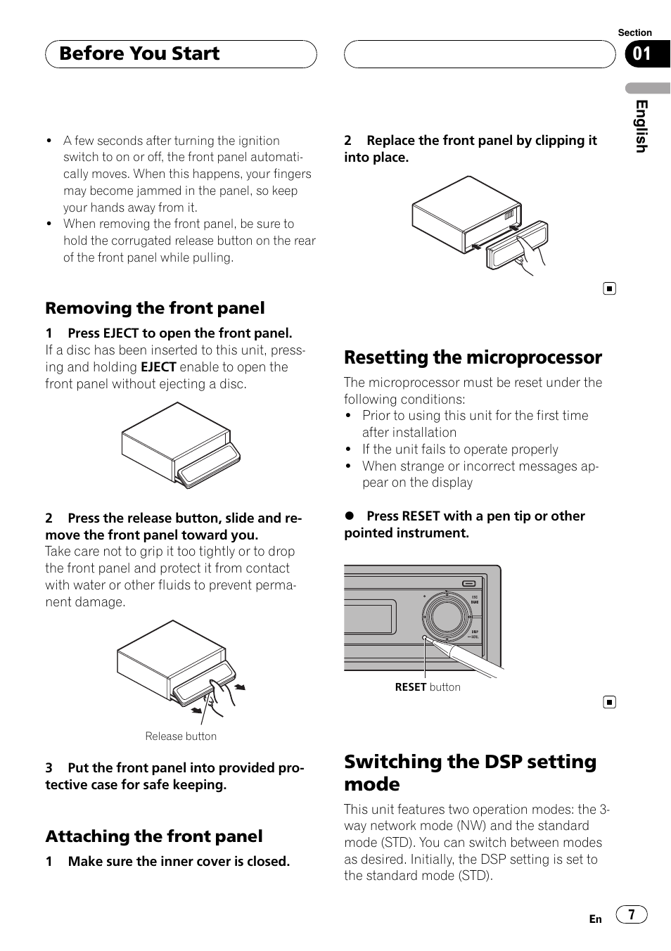Removing the front panel 7, Attaching the front panel 7, Resetting the microprocessor | Switching the dsp setting mode, Before you start, Removing the front panel, Attaching the front panel | Pioneer Super Tuner III D DEH-P80RS User Manual | Page 7 / 165