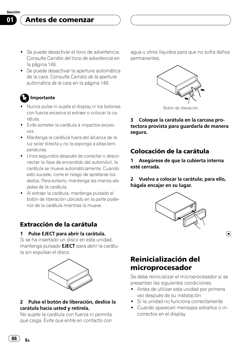 Extracción de la carátula 86, Colocación de la carátula 86, Reinicialización del microprocesador | Antes de comenzar, Extracción de la carátula, Colocación de la carátula | Pioneer Super Tuner III D DEH-P80RS User Manual | Page 86 / 165