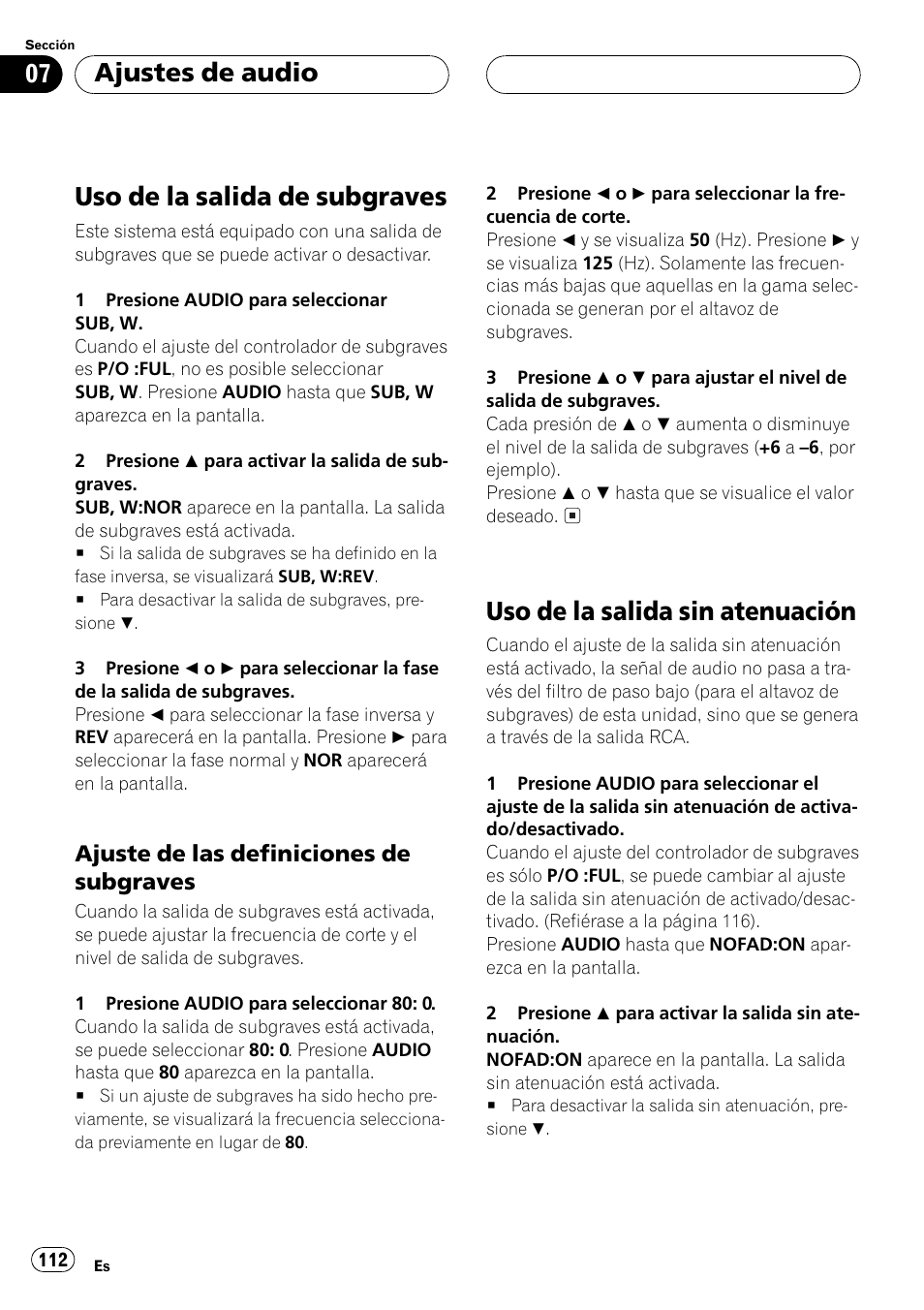 Uso de la salida de subgraves 112, Ajuste de las definiciones de, Subgraves 112 | Uso de la salida sin atenuación 112, Uso de la salida de subgraves, Uso de la salida sin atenuación, Ajustes de audio, Ajuste de las definiciones de subgraves | Pioneer DEH-P350 User Manual | Page 112 / 124