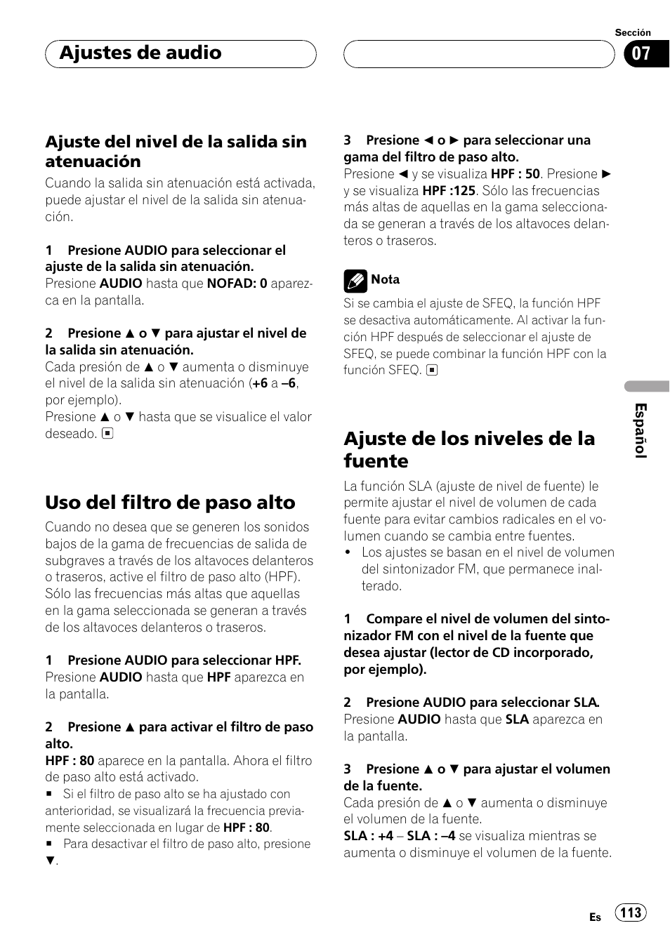 Ajuste del nivel de la salida sin, Atenuación 113, Uso del filtro de paso alto 113 | Ajuste de los niveles de la fuente 113, Uso del filtro de paso alto, Ajuste de los niveles de la fuente, Ajustes de audio | Pioneer DEH-P350 User Manual | Page 113 / 124