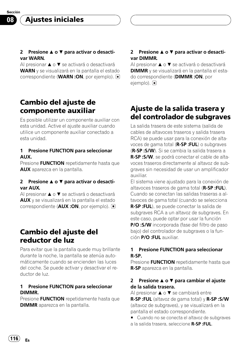 Cambio del ajuste de componente, Auxiliar 116, Cambio del ajuste del reductor de luz 116 | Ajuste de la salida trasera y del controlador, De subgraves 116, Cambio del ajuste de componente auxiliar, Cambio del ajuste del reductor de luz, Ajustes iniciales | Pioneer DEH-P350 User Manual | Page 116 / 124