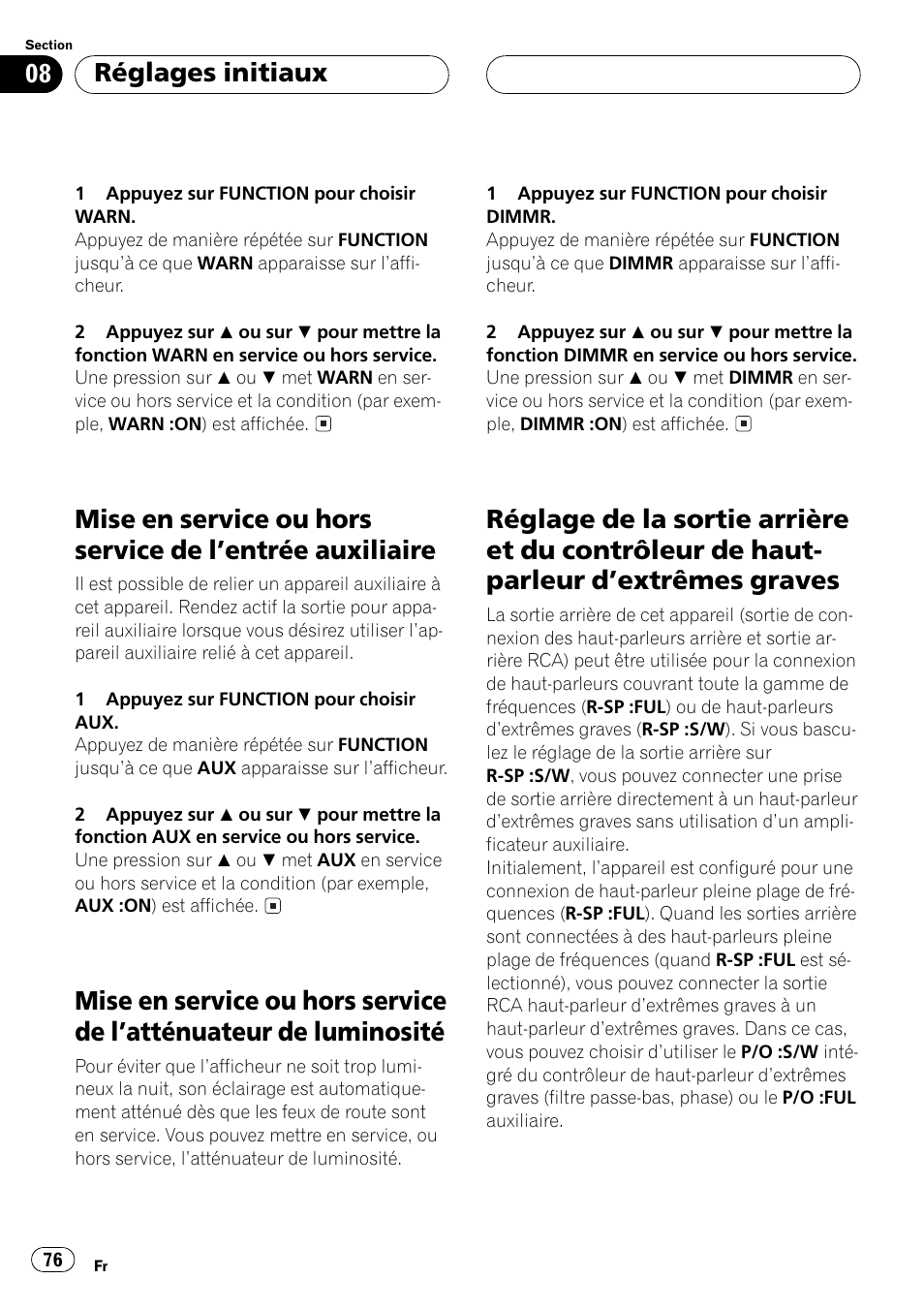 Mise en service ou hors service de lentrée, Auxiliaire 76, Mise en service ou hors service de | Latténuateur de luminosité 76, Réglage de la sortie arrière et du contrôleur, De haut-parleur dextrêmes graves 76, Réglages initiaux | Pioneer DEH-P350 User Manual | Page 76 / 124