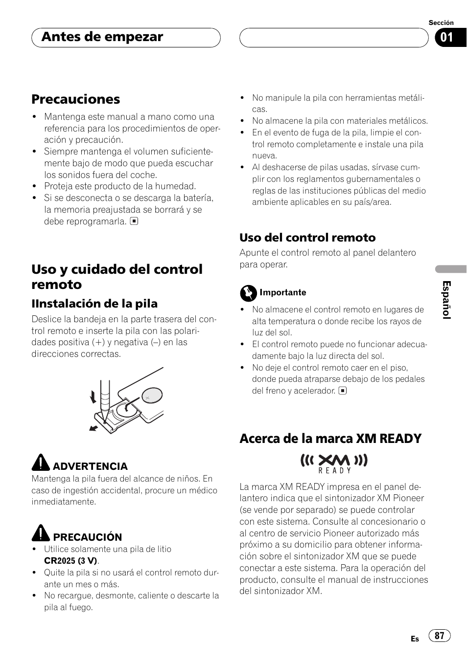 Precauciones 87, Uso y cuidado del control remoto 87, Iinstalación de la pila 87 | Uso del control remoto 87, Acerca de la marca xmready 87, Precauciones, Uso y cuidado del control remoto, Acerca de la marca xmready, Antes de empezar | Pioneer DEH-P350 User Manual | Page 87 / 124