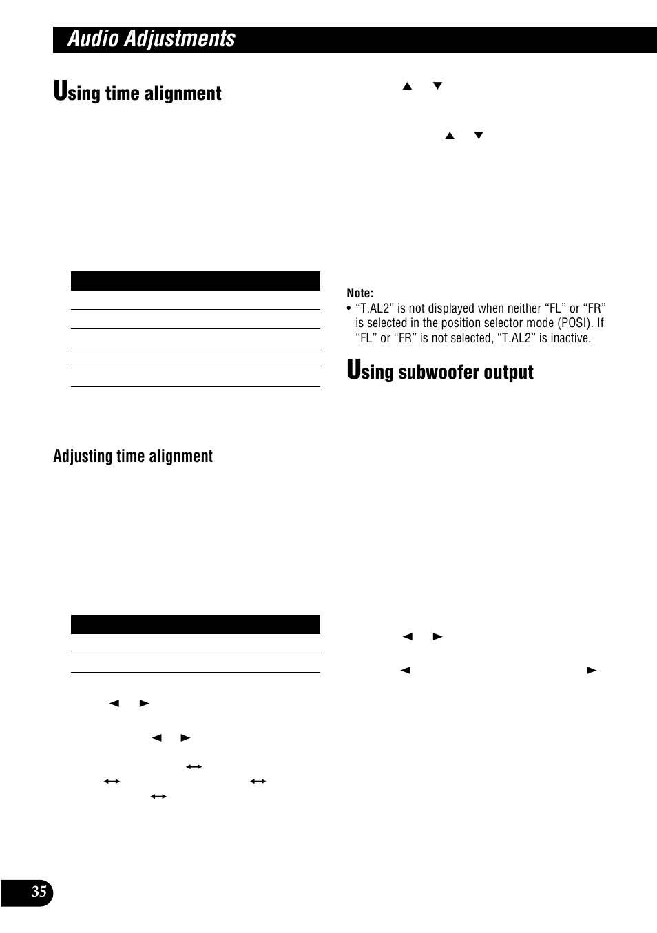 Using time alignment using subwoofer output, Audio adjustments, Sing time alignment | Sing subwoofer output, Adjusting time alignment | Pioneer MULTI-CD CONTROL DSP HIGH POWER CD/MD PLAYER WITH FM/AM TUNER FH-P8900MD User Manual | Page 36 / 60