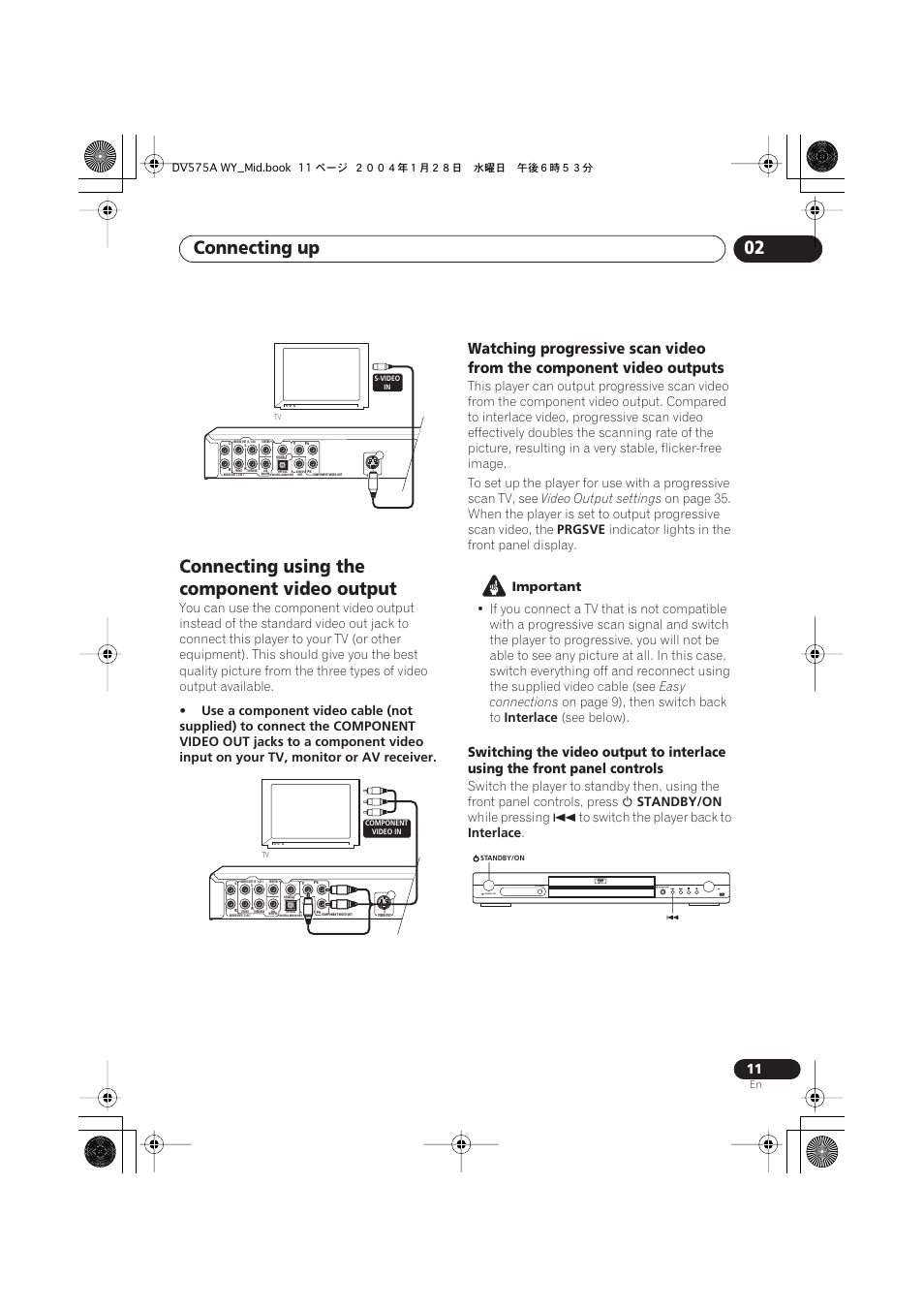Connecting using the component video output, Connecting up 02, Standby/on fl dimmer | Video output settings, Prgsve, Indicator lights in the front panel display, Important, Easy connections, On page 9), then switch back to, Interlace | Pioneer VRB1332-A User Manual | Page 11 / 56